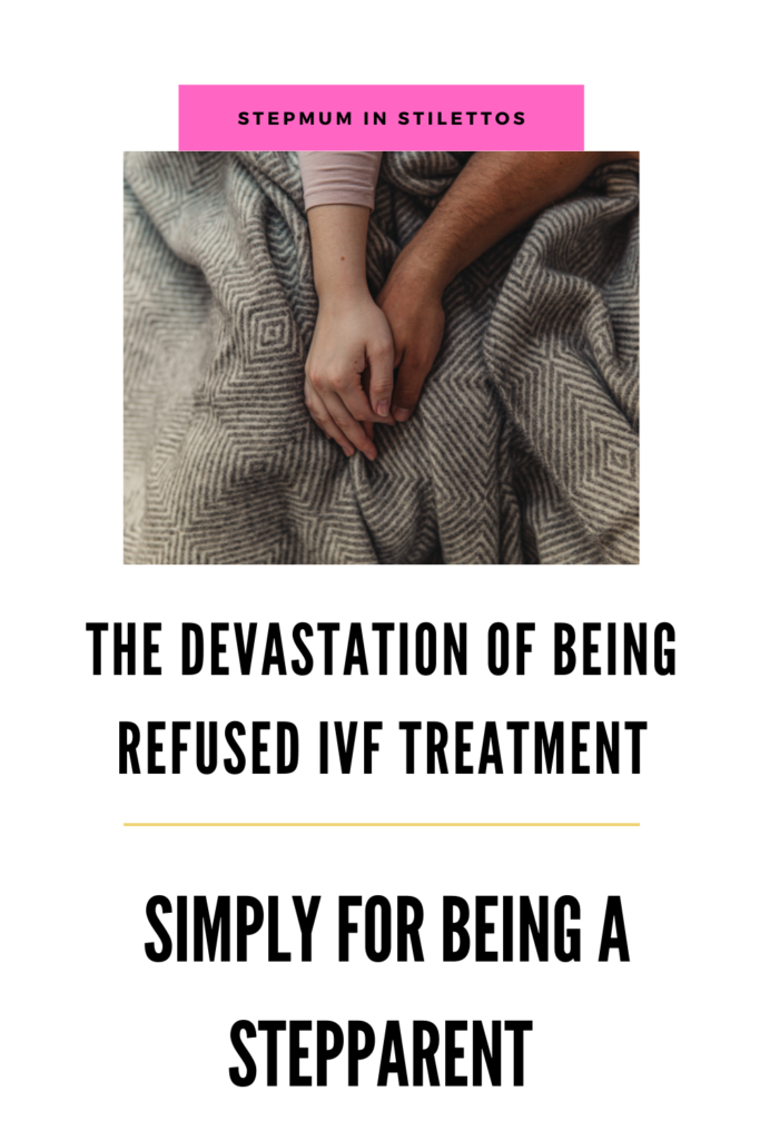 Being refused IVF treatment because you're a stepparent